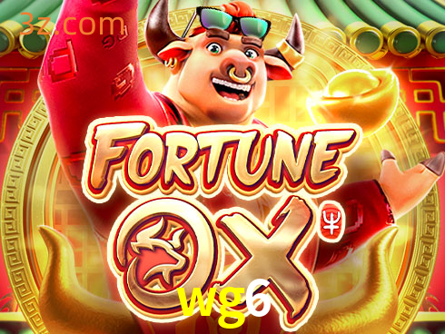 wg6 Slot Fortune Ox⭐️Oficial APP Download⭐️wg6 plataforma